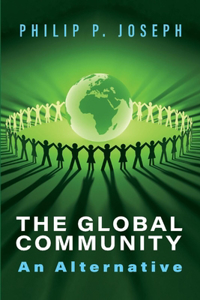 The Global Community: An Alternative