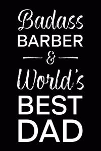 Badass Barber & World's Best Dad