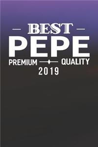 Best Pepe Premium Quality 2019