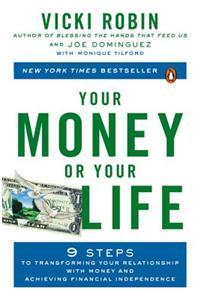 Your Money or Your Life