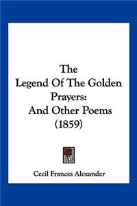 The Legend of the Golden Prayers