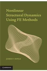 Nonlinear Structural Dynamics Using Fe Methods