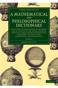 Mathematical and Philosophical Dictionary