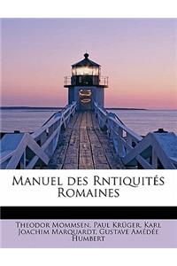 Manuel Des Rntiquites Romaines