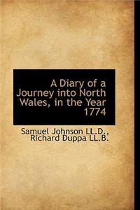 A Diary of a Journey Into North Wales, in the Year 1774