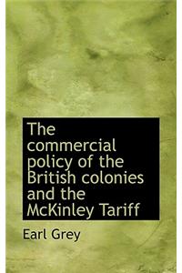 The Commercial Policy of the British Colonies and the McKinley Tariff