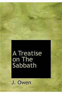 A Treatise on the Sabbath