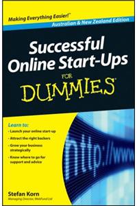 Successful Online Start-Ups for Dummies