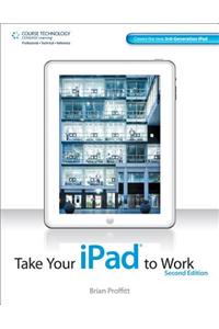 Take Your iPad to Work