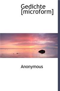 Gedichte [Microform]