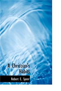 A Christian's Habits
