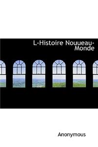 L-Histoire Nouueau-Monde