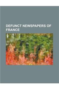 Defunct Newspapers of France