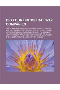 Big Four British Railway Companies