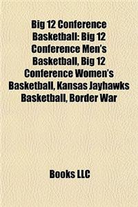 Big 12 Conference Basketball