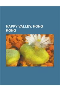Happy Valley, Hong Kong