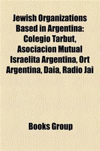 Jewish Organizations Based in Argentina