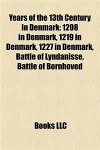 Years of the 13th Century in Denmark