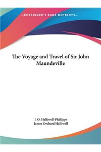 Voyage and Travel of Sir John Maundeville