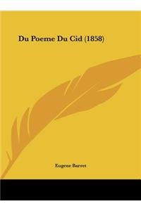 Du Poeme Du Cid (1858)