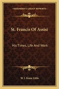 St. Francis of Assisi