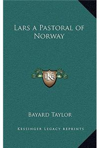 Lars a Pastoral of Norway