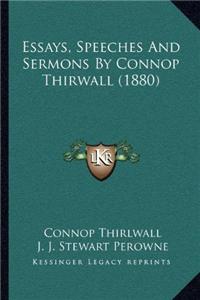 Essays, Speeches and Sermons by Connop Thirwall (1880)