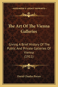 Art Of The Vienna Galleries