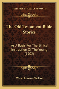 Old Testament Bible Stories