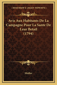 Avis Aux Habitants De La Campagne Pour La Sante De Leur Betail (1794)