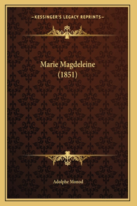 Marie Magdeleine (1851)