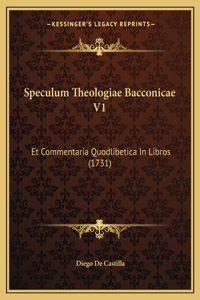 Speculum Theologiae Bacconicae V1