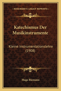 Katechismus Der Musikinstrumente