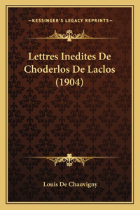 Lettres Inedites De Choderlos De Laclos (1904)