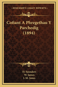 Cofiant A Phregethau Y Parchedig (1894)
