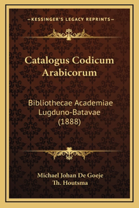 Catalogus Codicum Arabicorum