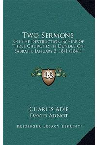 Two Sermons