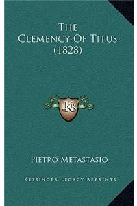 The Clemency Of Titus (1828)