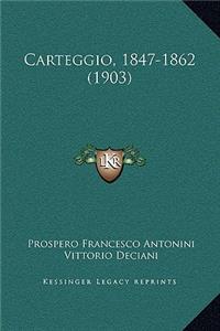 Carteggio, 1847-1862 (1903)