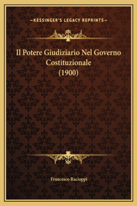 Il Potere Giudiziario Nel Governo Costituzionale (1900)