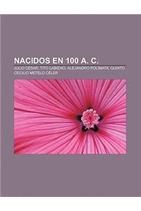 Nacidos En 100 A. C.