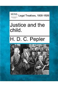 Justice and the Child.