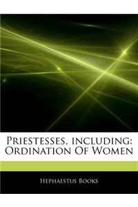 Articles on Priestesses, Including: Ordination of Women