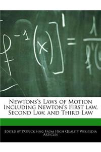 Newtons's Laws of Motion Including Newton's First Law, Second Law, and Third Law