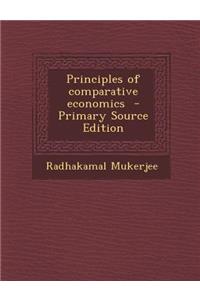 Principles of Comparative Economics