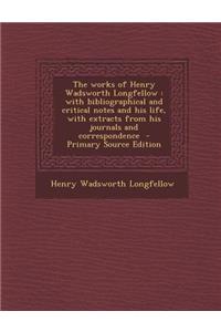 The Works of Henry Wadsworth Longfellow