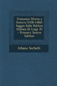 Francesco Sforza a Genova (1458-1466)