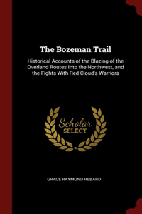 The Bozeman Trail