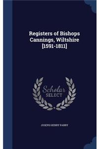 Registers of Bishops Cannings, Wiltshire [1591-1811]