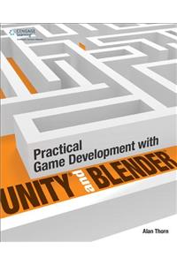 Practical Game Development with Unity and Blender